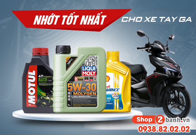 thay nhớt xe tay ga tốt nhất