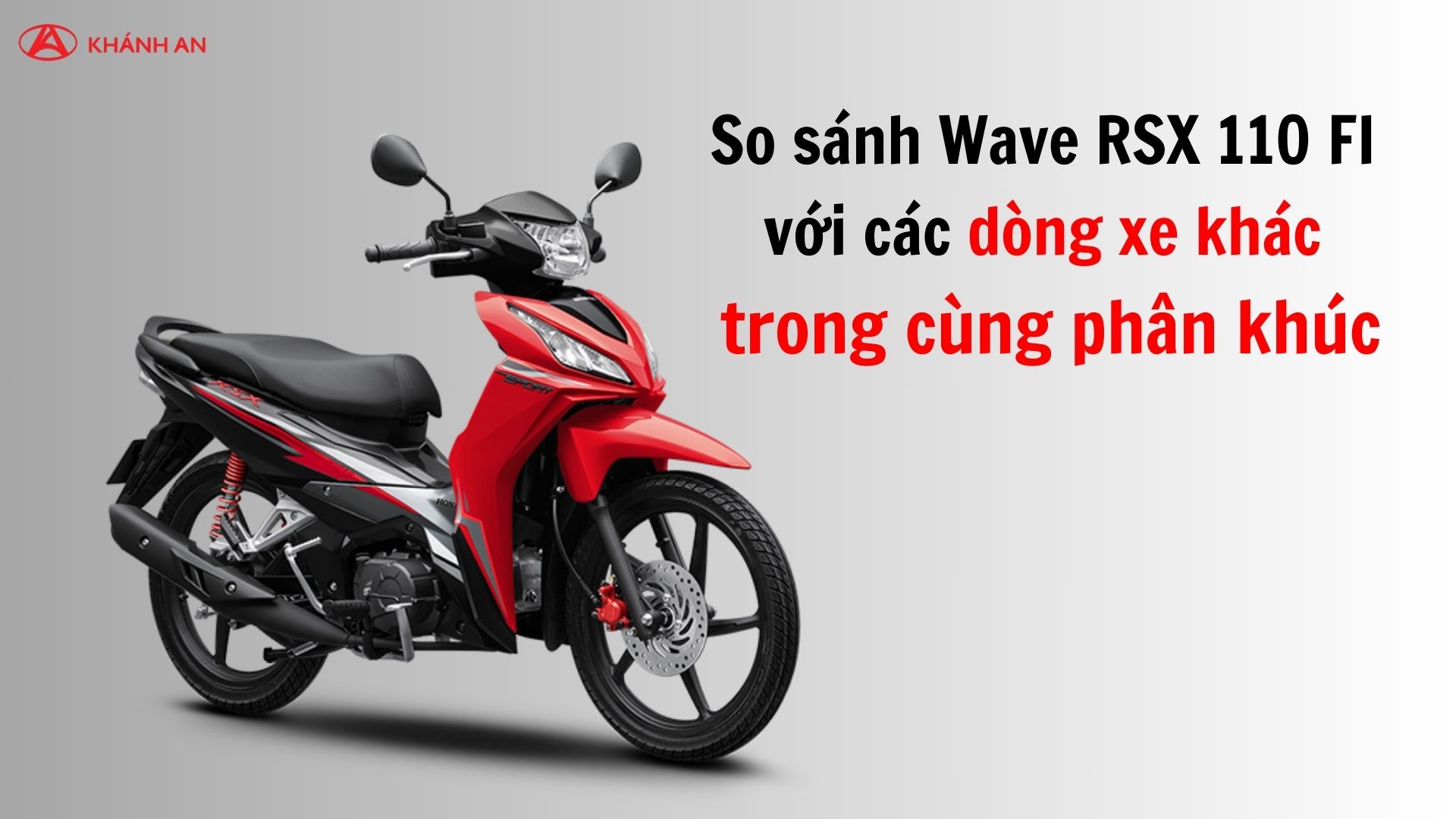 So sánh xe số 110cc