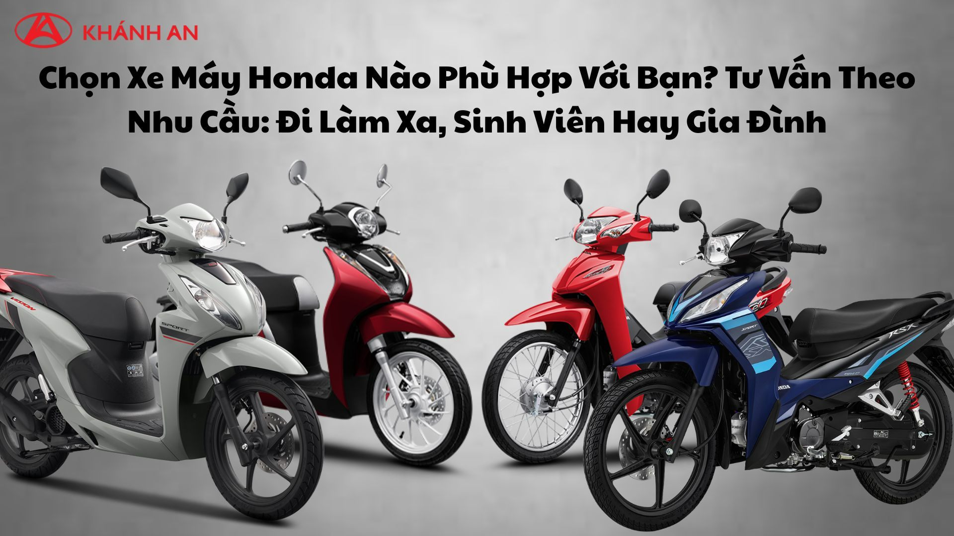 Tư vấn chọn xe máy